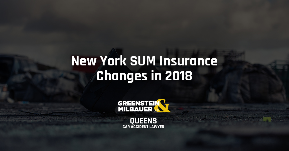 New York SUM Insurance Changes in 2018