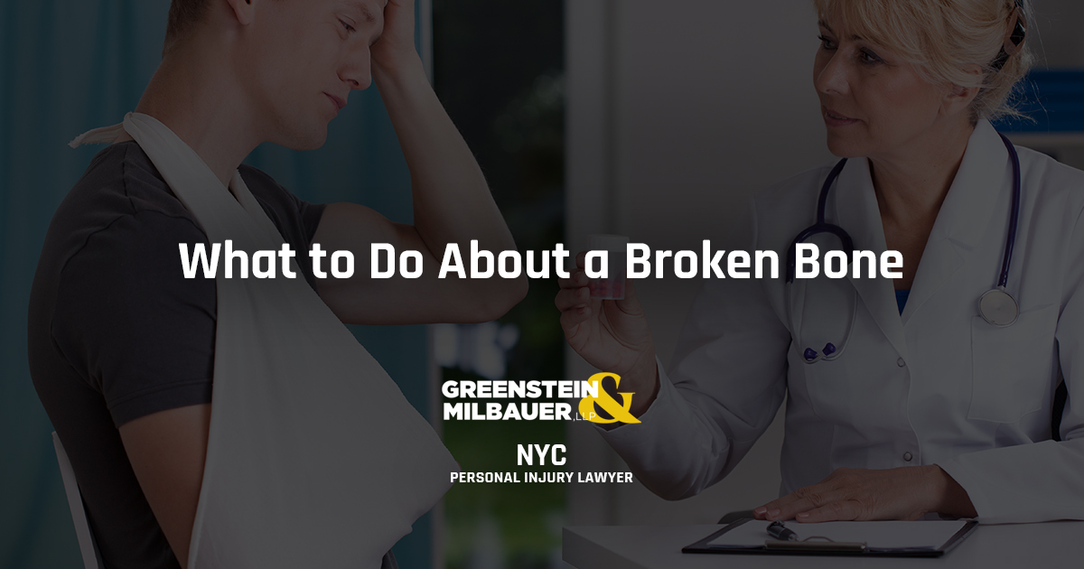 What to Do About a Broken Bone