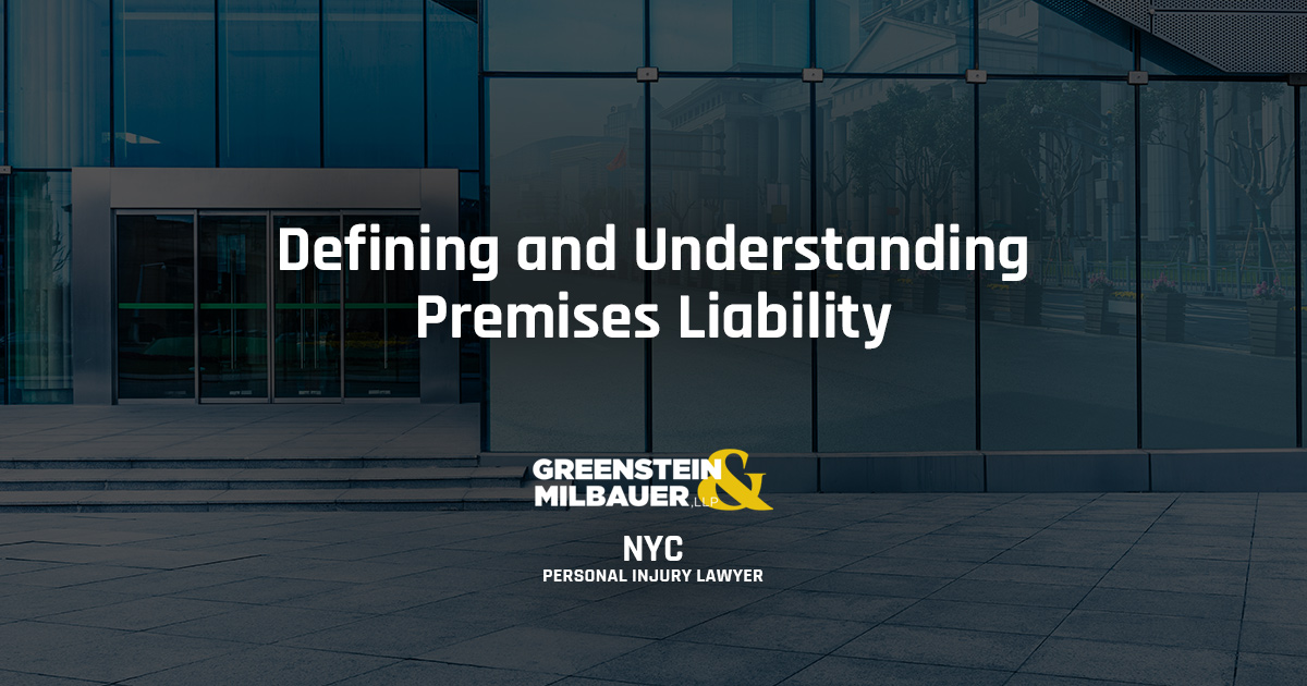 Defining and Understanding Premises Liability