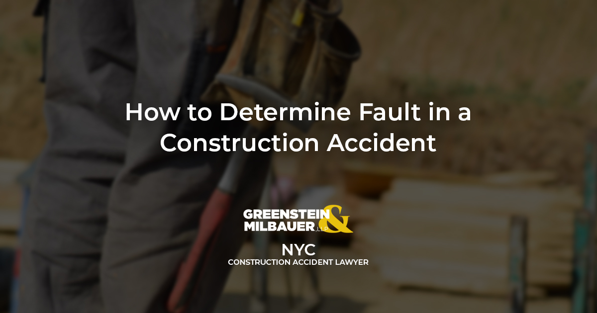 How to Determine Fault in a Construction Accident