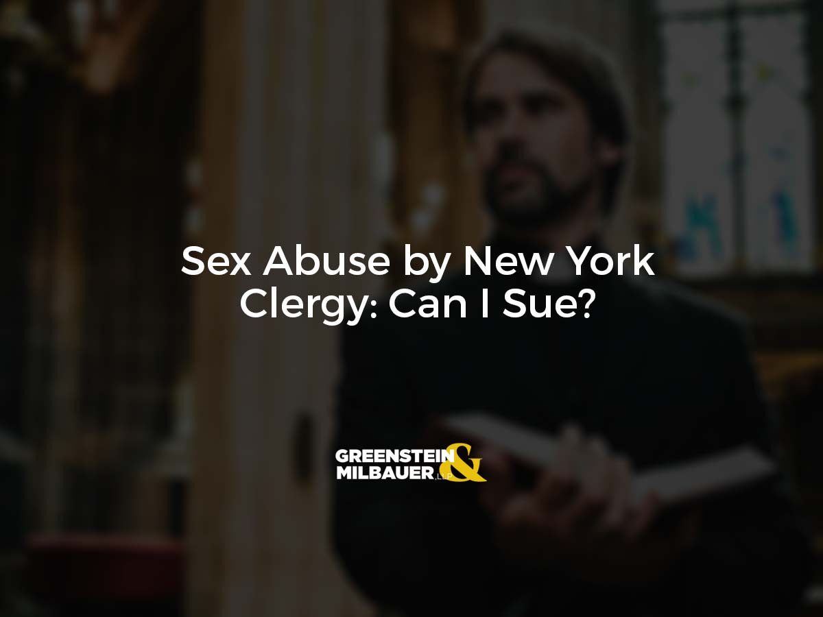 Sex Abuse by New York Clergy: Can I Sue?