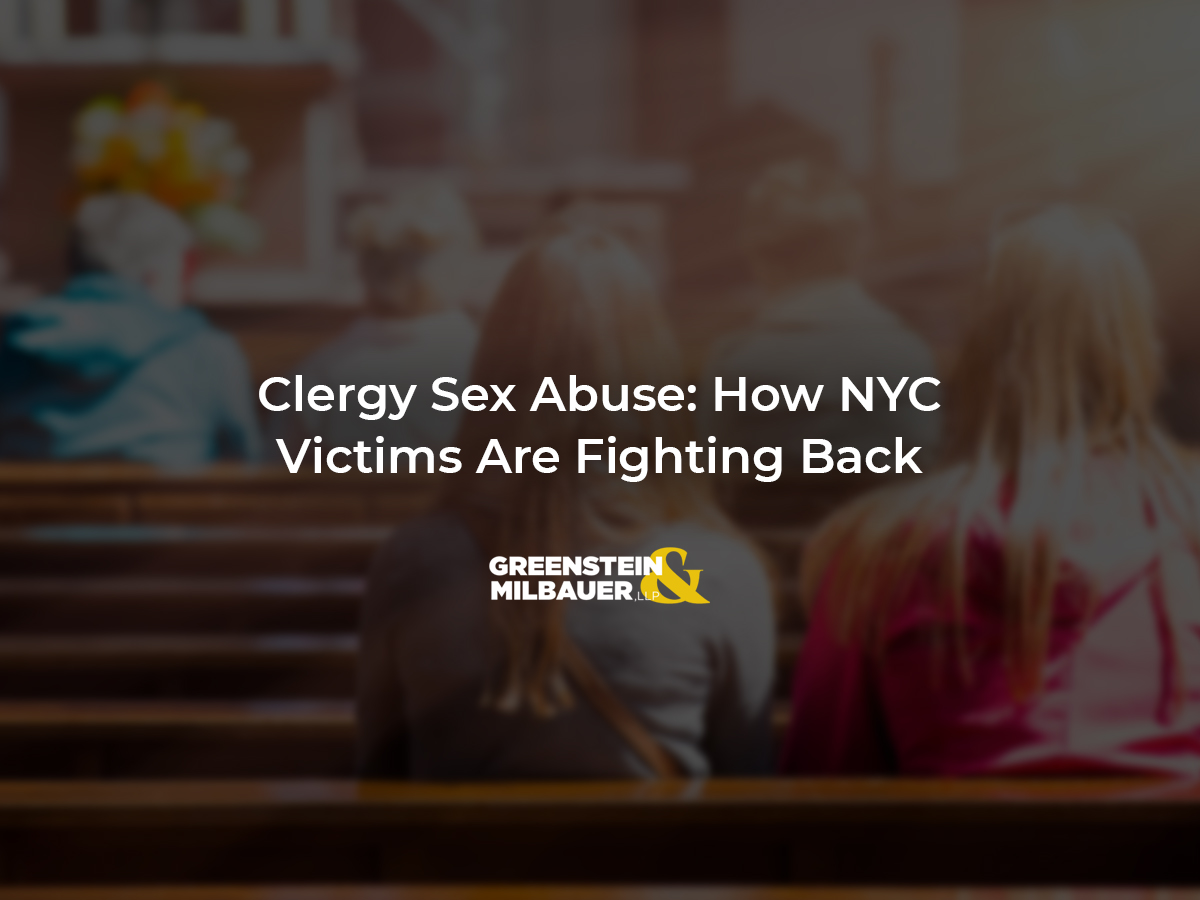 Clergy Sex Abuse: How NYC Victims Are Fighting Back