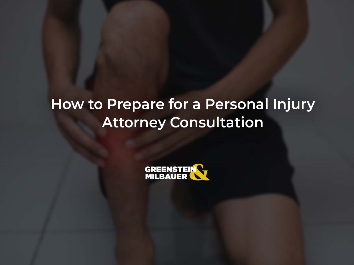 How to Prepare for a Personal Injury Attorney Consultation