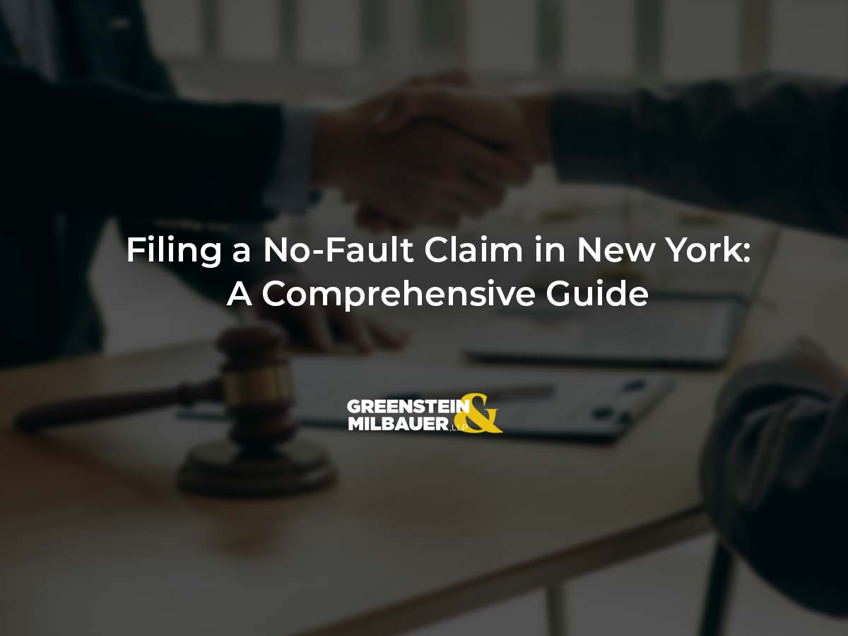 Filing a No-Fault Claim in New York: A Comprehensive Guide